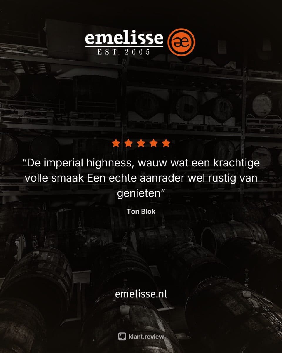 Social post in de huisstijl van Emelisse: hun logo, vijf oranje sterren en de review van Ton Blok over de Imperial Highness op een donkere foto van de vatenkelder, met emelisse.nl eronder